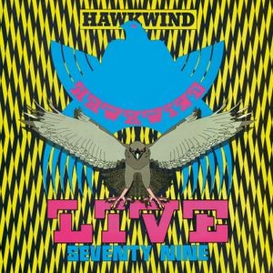 Hawkwind - Live Seventy-Nine