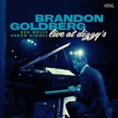 Brandon Goldberg Trio - Live At Dizzy's