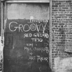 The Red Garland Trio Featuring Pau - Groovy