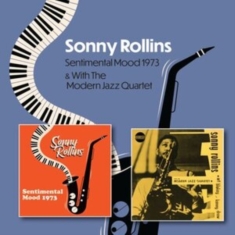 Sonny Rollins - Sentimental Mood 1973 C/W Sonny Rollins With The Modern Jazz Quartet 1951-1953