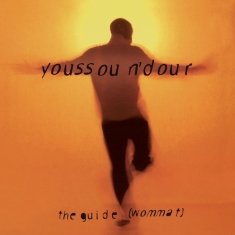Youssou N'dour - The Guide (Wommat)