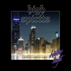 High Spirits - Another Night (Vinyl Lp)