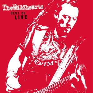 The Wildhearts - Best Of Live (Yellow Vinyl Lp)