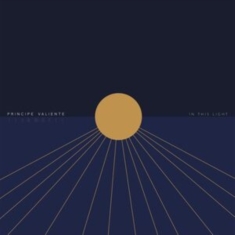 Principe Valiente - In This Light