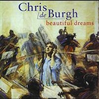 Chris De Burgh Nick Ingman London - Beautiful Dreams