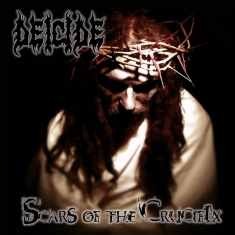 Deicide - Scars Of The Crucifix (Digipack)