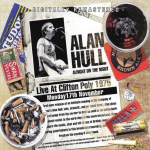 Alan Hull - Alright On The Night - Live At Clif