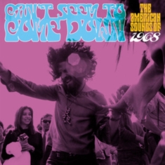 Various Artists - Can't Seem To Come Down: The Americ