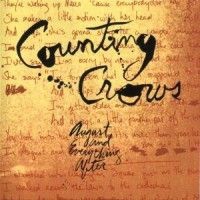 Counting Crows - August & Everything After