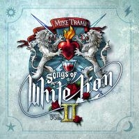 Mike Tramp - Songs Of White Lion Vol. Ii