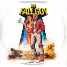 Dominic Lewis - The Fall Guy