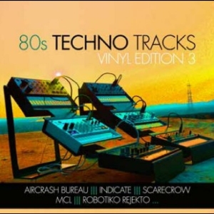Various Artists - 80S Techno Tracks - Vinyl Edition V