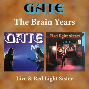 Gate - The Brain Years ? Live + Red Light