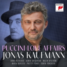 Kaufmann Jonas - Puccini: Love Affairs