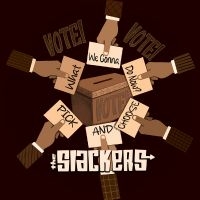 The Slackers - What Are We Gonna Do Now?/Pick And