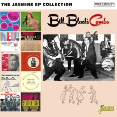 Bill Blacks' Combo - The Jasmine Ep Collection  