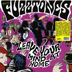 Fuzztones - Leave Your Mind At Home (Vinyl Lp)