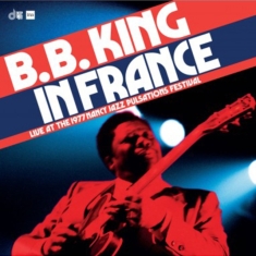 B.B. King - In France: Live At the Nancy Jazz Pulsations Festival (1977) (RSD)