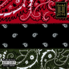 DEAD PREZ - RBG: Revolutionary But Gangsta (RSD)