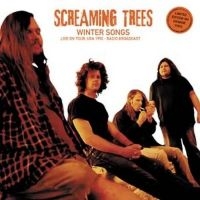 Screaming Trees - Winter Songs Live On Tour, Usa 1992