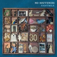 Fightmilk - No Souvenirs