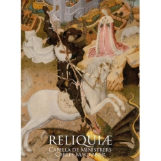 Capella De Ministrers Carles Magra - Reliquiae