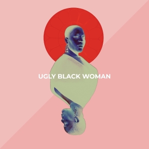 Nicky Lawrence - Ugly Black Woman