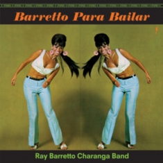 Ray Barretto - Barretto Para Bailar