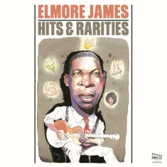 James Elmore - Hits & Rarities