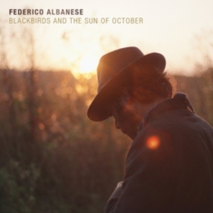 Albanese Federico - Blackbirds And The Sun Of October