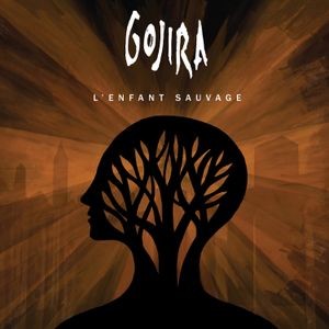 Gojira - L'enfant Sauvage