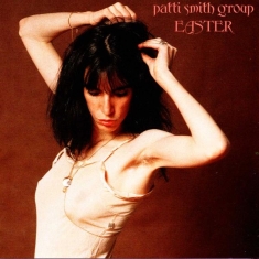 Patti Smith Group - Easter