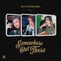 M.O.N.T - Somewhere Out There (Kit Version -