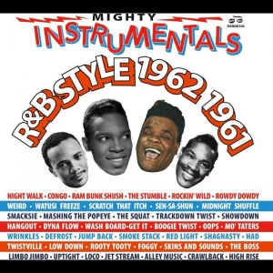 Various Artists - Mighty Instrumentals R&B-Style 1962
