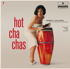 Valdes Bebo - Hot Cha Chas