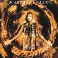 Kidjo Angélique - Ayé