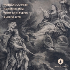 Andrew Appel - Pieces De Clavecin 1