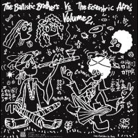 The Ballistic Brothers Vs. The Ecce - The Ballistic Brothers Vs. The Ecce