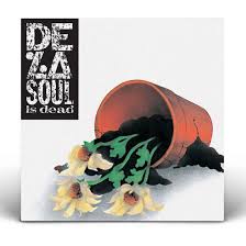 De La Soul - Split Seams/Vikt Hörn De La Soul Is Dead
