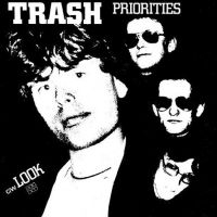 Soul Jazz Records Presents Trash - Priorities / Look (Indie Exclusive)