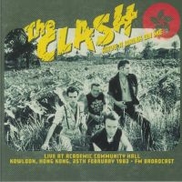 The Clash - Have A Drink On Me: Live At Academi