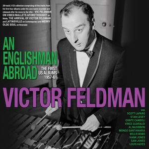 Victor Feldman - An Englishman Abroad - The First Us