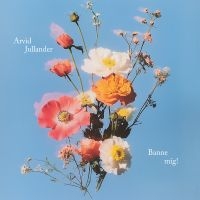 Arvid Jullander - Banne Mig!