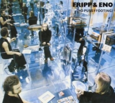Fripp & Eno - No Pussyfooting (Japanese Import)