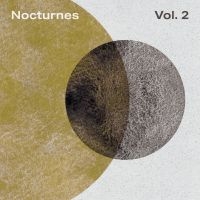 Various Artists - Nocturnes Vol.2