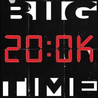 Biig Time - 200K