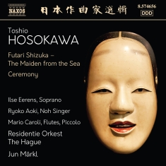 Toshio Hosokawa - Futari Shizuka (The Maiden From The