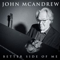 John Mcandrew - Better Side Of Me