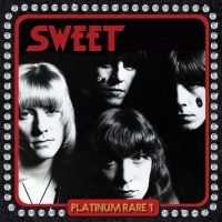 Sweet The - Platinum Rare 1 (2 Cd)