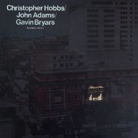 Hobbs/Adam/Bryars - Ensemble Pieces